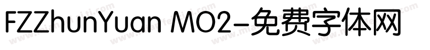 FZZhunYuan MO2字体转换
